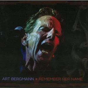 Art Bergmann - Remember Her Name (LP, Album, Limited Edition, Reissue, Remastered)
