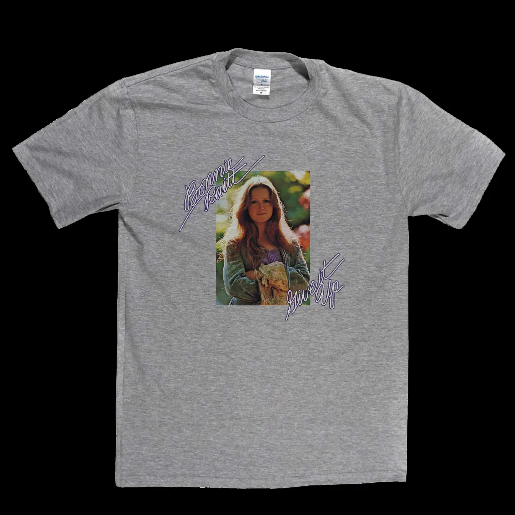 Bonnie Raitt Give It Up T-Shirt