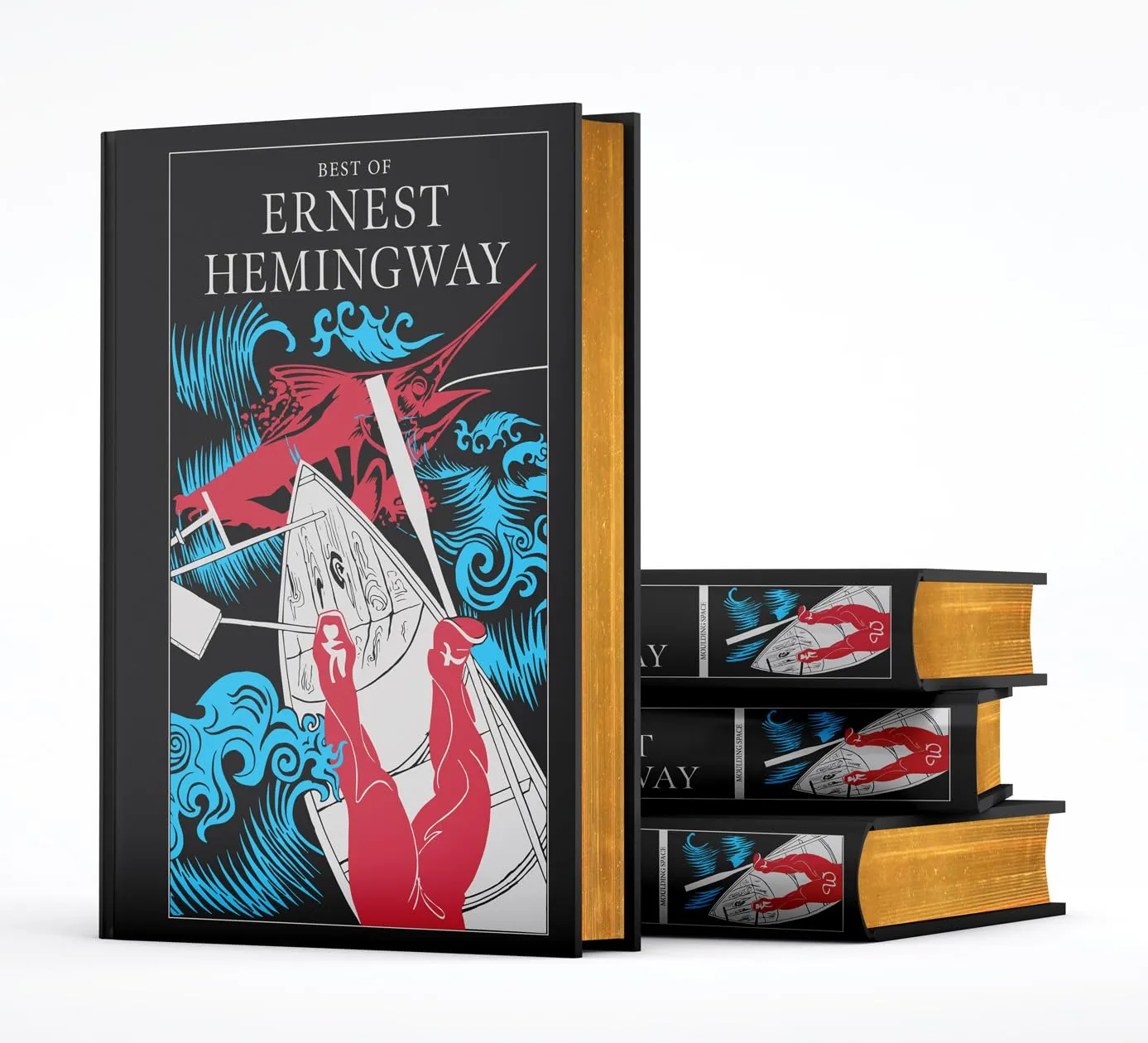 Ernest Hemingway:Collection Of Novels : The Sun Also