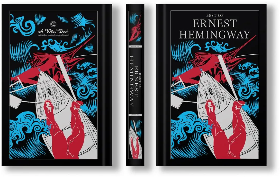 Ernest Hemingway:Collection Of Novels : The Sun Also