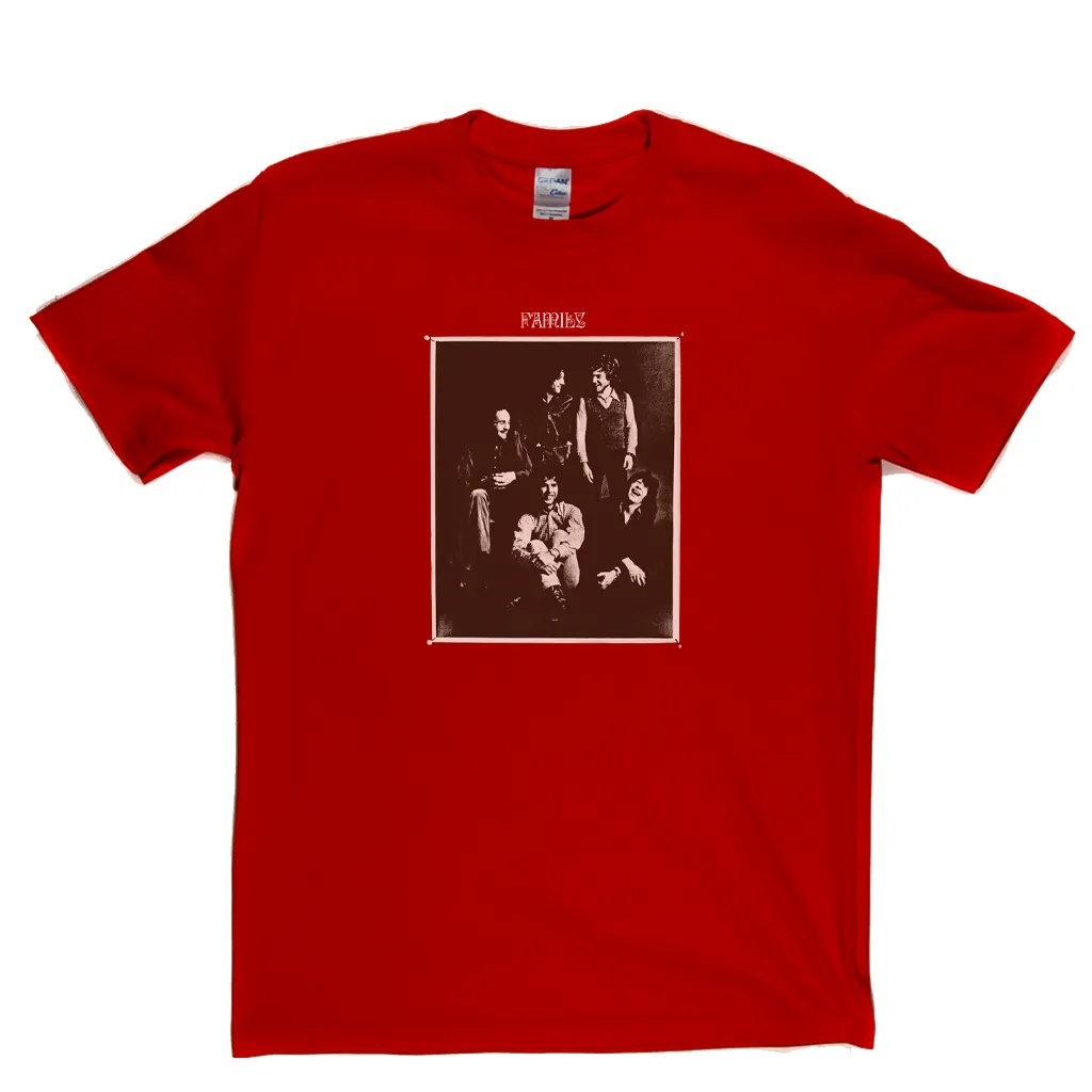 Family A Song For Me T-Shirt