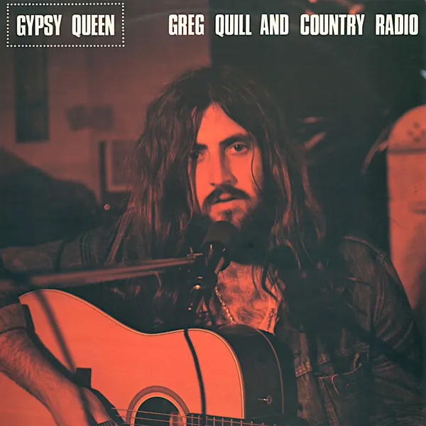 Greg Quill & Country Radio | Gypsy Queen (Comp.) | Album