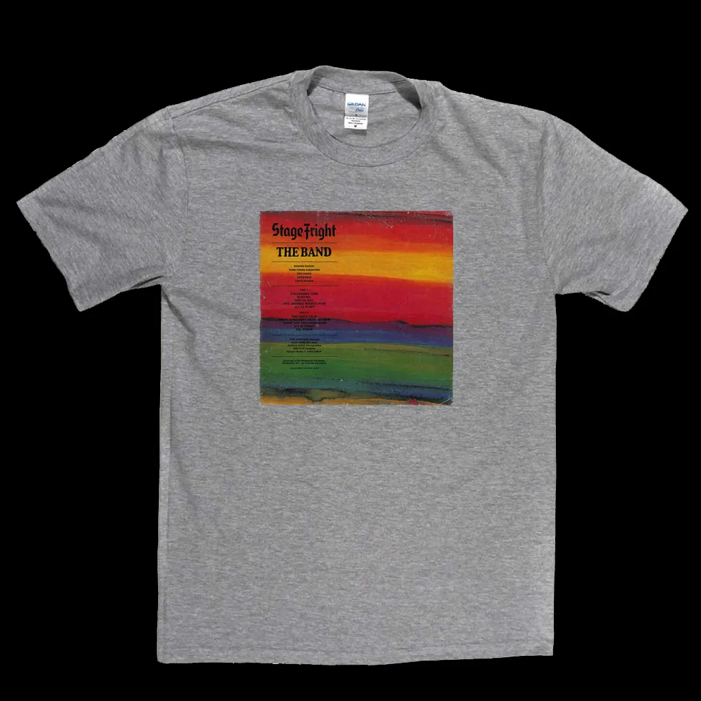 The Band Stage Fright T-Shirt