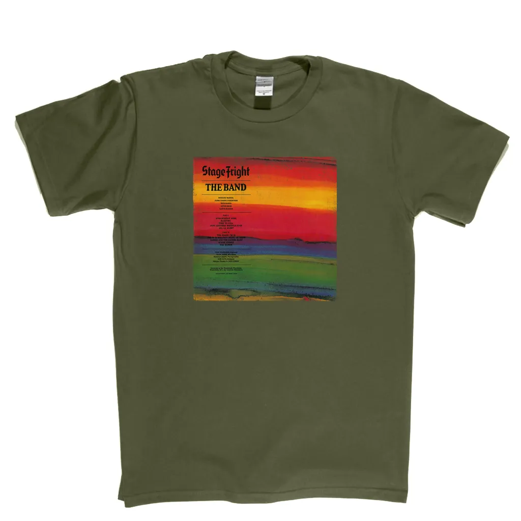 The Band Stage Fright T-Shirt