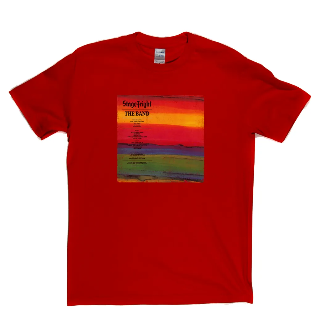 The Band Stage Fright T-Shirt