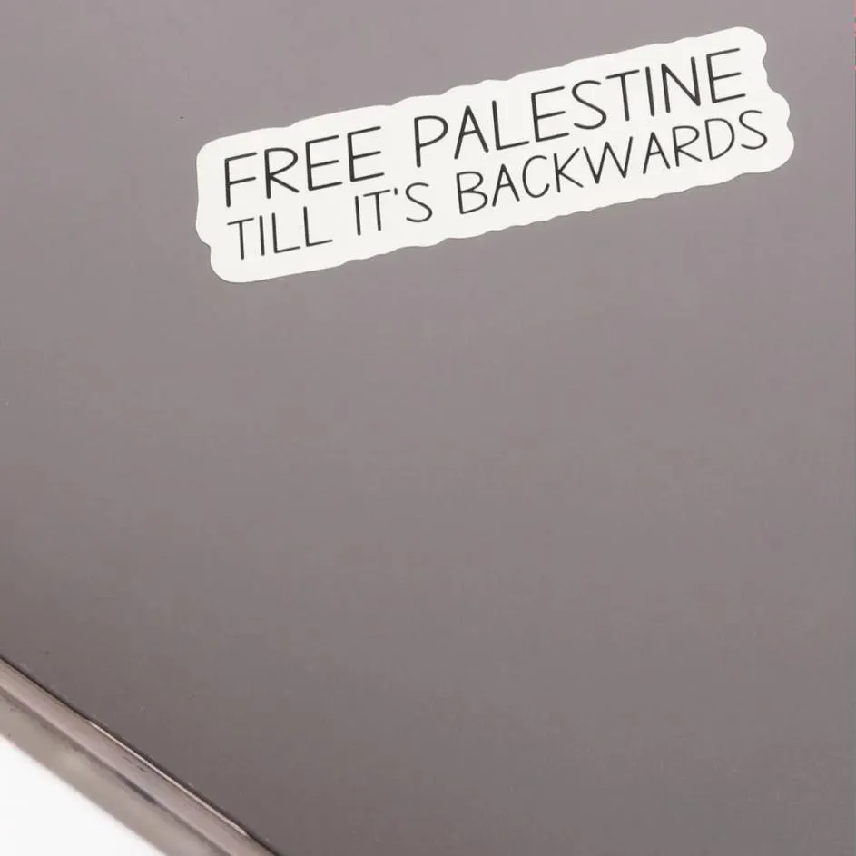 Till It's Backwards Sticker