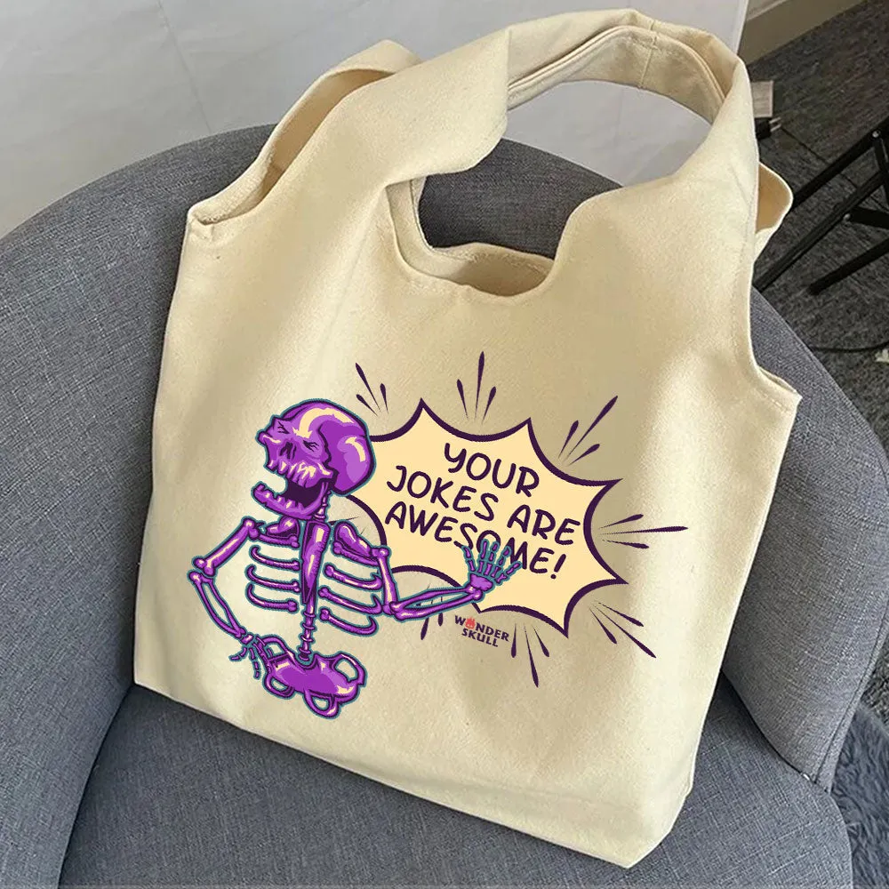 Your Jokes are Awesome - Premium Tote Bag